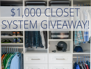 $1000 Closet System Giveaway
