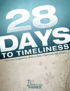 28 Days to Timeliness