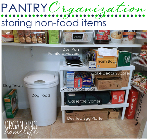 Pantry Organization ~ How to Store Non Food Items