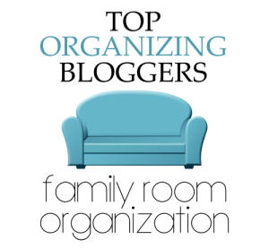 Top Organizing Bloggers Family Room Organization